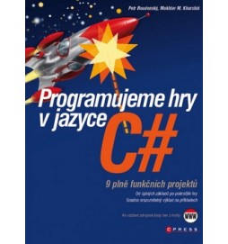 Programujeme hry v jazyce C#