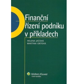 Finanční řízení podniku v příkladech