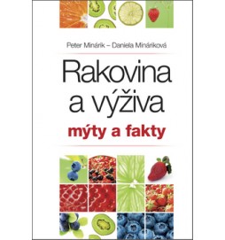 Rakovina a výživa Mýty a fakty