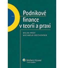 Podnikové finance v teorii a praxi