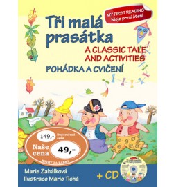 Tři malá prasátka Pohádka a cvičení + CD