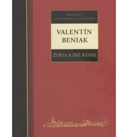 Valentín Beniak Žofia a iné básne