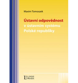 Ústavní odpovědnost v ústavním systému Polské republiky