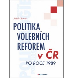 Politika volebních reforem v ČR po roce 1989