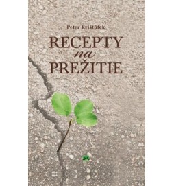 Recepty na prežitie