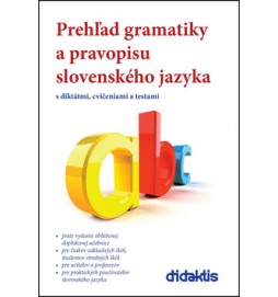 Prehľad gramatiky a pravopisu slovenského jazyka