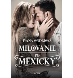 Milovanie po Mexicky