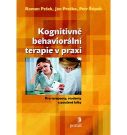 Kognitivně behaviorální terapie v praxi