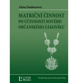 Matriční činnost po účinnosti nového Občanského zákoníku