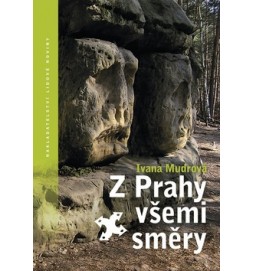 Z Prahy všemi směry