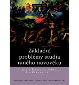 Základní problémy studia raného novověku