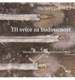 Tři svíce za budoucnost