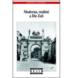 Moderna, realisté a Die Zeit