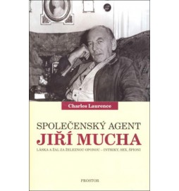 Společenský agent Jiří Mucha