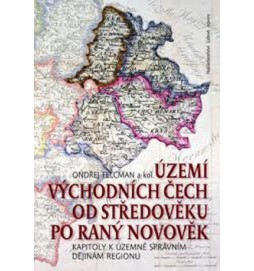 Území východních Čech od středověku po ranný novověk