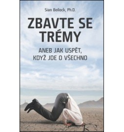 Zbavte se trémy