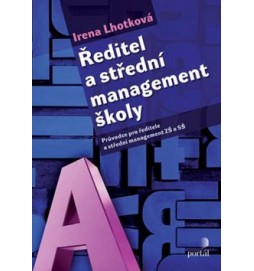 Ředitel a střední management školy