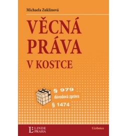 Věcná práva v kostce