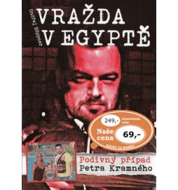 Vražda v Egyptě Podivný případ Petra Kramného