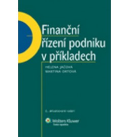 Finanční řízení podniku v příkladech