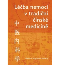 Léčba nemocí v tradiční čínské medicíně