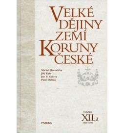 Velké dějiny zemí Koruny české XII.a