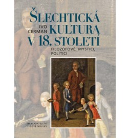 Šlechtická kultura v 18. století