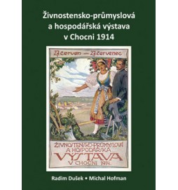 Živnostensko-průmyslová a hospodářská výstava v Chocni 1914