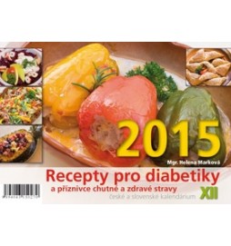 Recepty pro diabetiky XII - stolní kalendář 2015