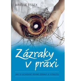 Zázraky v praxi