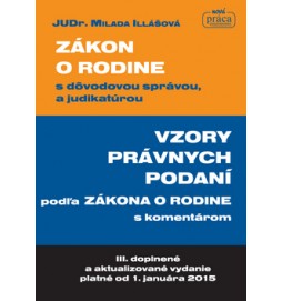 Zákon o rodine s dôvodovou správou, a judikatúrou