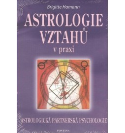 Astrologie vztahů v praxi