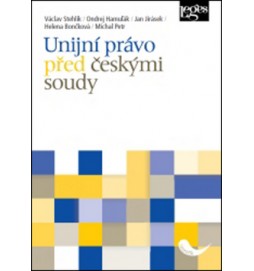 Unijní právo před českými soudy