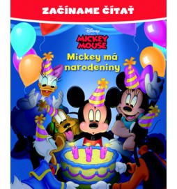 Začíname čítať Mickey má narodeniny