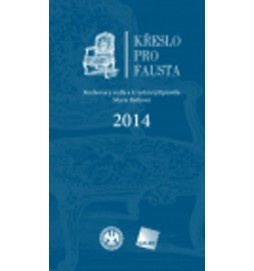 Křeslo pro Fausta 2014