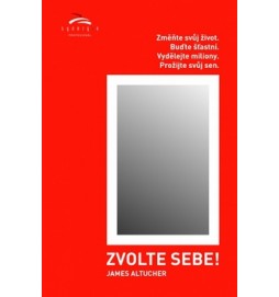 Zvolte sebe!