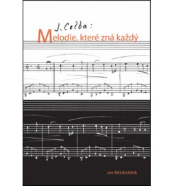 J. Celba: Melodie, které zná každý