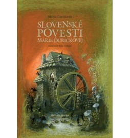 Slovenské povesti Márie Ďuríčkovej