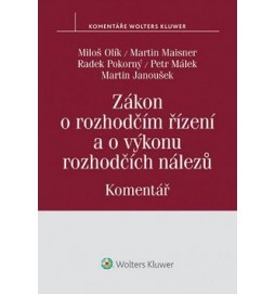 Zákon o rozhodčím řízení a o výkonu rozhodčích nálezů Komentář