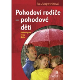 Pohodoví rodiče - pohodové děti