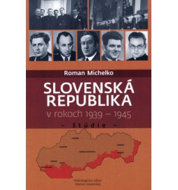 Slovenská republika v rokoch 1939 - 1945