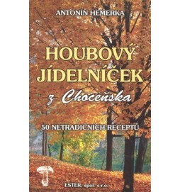 Houbový jídelníček z Choceňska