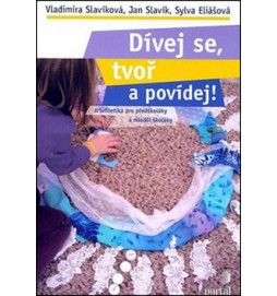 Dívej se, tvoř a povídej!