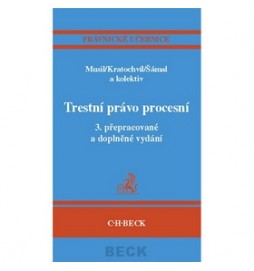 Trestní právo procesní 3. přepracované a doplněné vydání