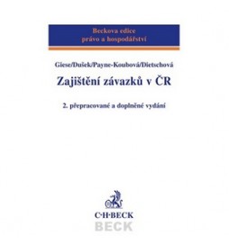 Zajištění závazků v ČR 2. přepracované a doplněné vydání