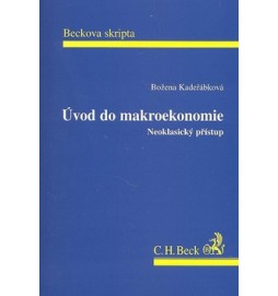 Úvod do Makroekonomie Neoklasický přístup