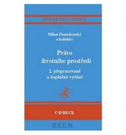 Právo životního prostředí 2. přepracované a doplněné vydání