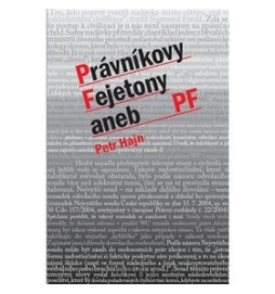 Právníkovy Fejtony aneb PF