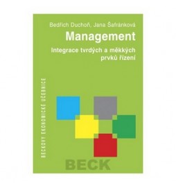 Management Integrace tvrdých a měkkých prvků řízení