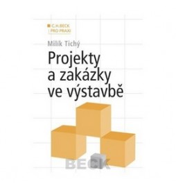 Projekty a zakázky ve výstavbě